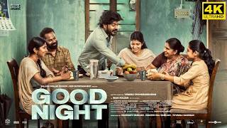 Good Night Full Movie in Tamil  Manikandan  Meetha Raghunath  Ramesh Thilak  Facts amp Review [upl. by Pastelki858]