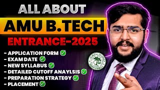 AMU BTECH 2025 Application form  Exam date amp AMU Btech 2025 cut off  Everything About AMU AMUEEE [upl. by Irene]