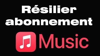 Comment se désabonner de Apple Music résilier abonnement Apple Music [upl. by Irrehc634]