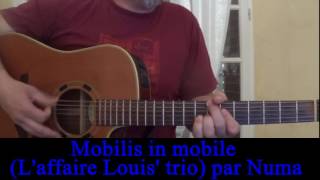 Mobilis in mobile Affaire Louis trio reprise à la guitare Cover Hubert Mounier 1993 [upl. by Kelwen]