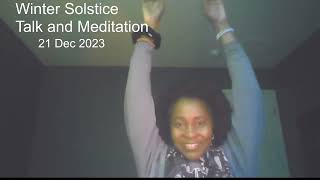 Winter Solstice Meditation 21 Dec 2023 [upl. by Ivar548]