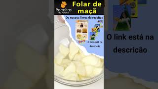 FOLAR DE MAÇÃ  🍎 receitasdoparaiso receita sobremesasfaceis receitasportuguesas doces comida [upl. by Artined750]