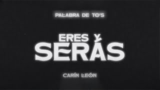 Carín León  Eres Y Serás Lyric Video [upl. by Leiru]