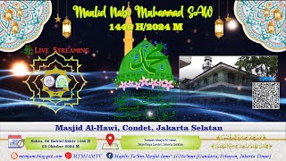 🟢LIVE Maulid Nabi Sayyidina Muhammad SAW 1446 H  AlHawi Condet  MTMJAM TV [upl. by Nelyahs]