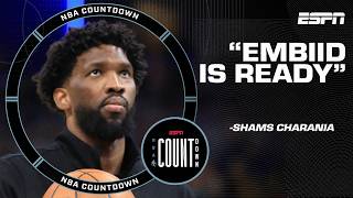 Joel Embiid is ready  Shams Charanias update on 76ers postsuspension plans  NBA Countdown [upl. by Cathlene349]