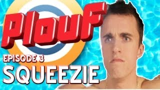 Squeezie  Plouf  3 [upl. by Zenger640]