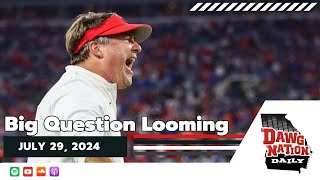 The one question that could determine UGAs fate in 2024  DawgNation Daily [upl. by Oryaj130]