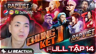 LJ Reaction  Rap Việt Mùa 4 Tập 14  Chung Kết 1 [upl. by Tressa]