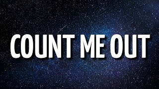 Kendrick Lamar  Count Me Out Lyrics [upl. by Bilat789]