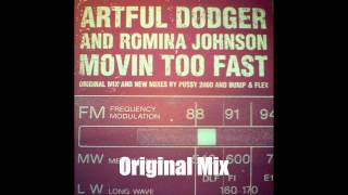 Arftul Dodger amp Romina Johnson  Movin Too Fast  Original Mix UK Garage [upl. by Imhsar]