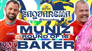 Alejo Muniz vs Jackson Baker  Corona Saquarema Pro presented by Banco do Brasil  Round of 16 [upl. by Shiekh]