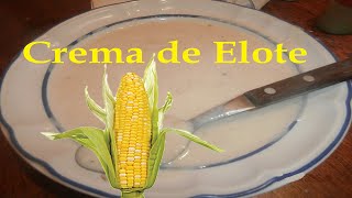 Crema de Elote  Cocina Simple [upl. by Blondelle759]