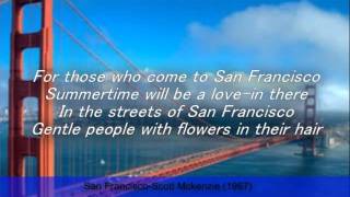 San FranciscoScott Mckenzie LyricsRIP Scott [upl. by Rafat79]