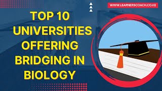 10 Universities in Kenya Offering Bridging in Biology Course [upl. by Riba369]