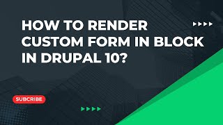 How to render custom form in block in Drupal 10 [upl. by Esinrahs]