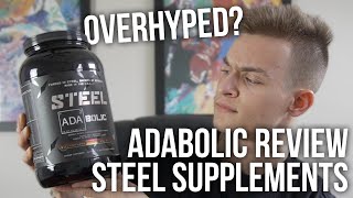 Adabolic Steel Supplements Review  Honest Review [upl. by Eiramlatsyrc]