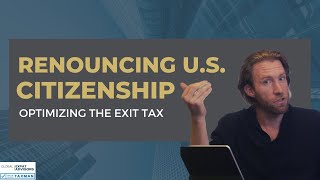 Renouncing US Citizenship The Truth About Exit Tax [upl. by Ainyt]