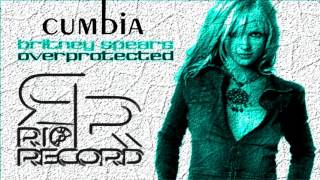 Overprotected Britney Spears Cumbia [upl. by Arolf65]