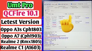 Umt QCFire new Update oppo a3s cph1803a7realme 2realme c1 ✅ [upl. by Yatnoj]