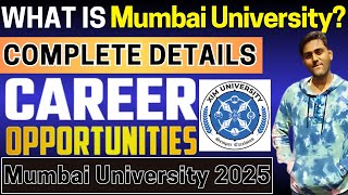 Mumbai University 2025 Complete Details  Eligibility amp Pattern Application Form Dates Admit Card [upl. by Annala647]