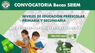 BECAS SEIEM  Convocatoria 20222023 Escuelas PARTICULARES y PRIVADAS Beneficios REQUISITOS [upl. by Victory]