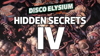 Disco Elysium Hidden Secrets IV [upl. by Yvaht]