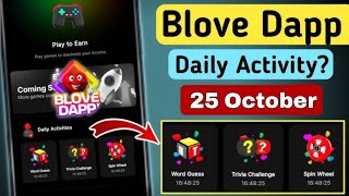 Blove dapp 25 October Word guess  25 October Blove dapp word guess  25 October daily activities [upl. by Erinn84]