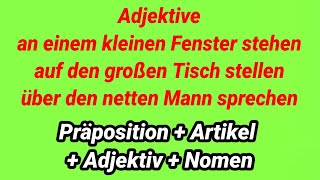 Deutsch Grammatik German grammar Adjektive Präposition Artikel Adjektiv Nomen adjektiv grammar [upl. by Eekorehc175]