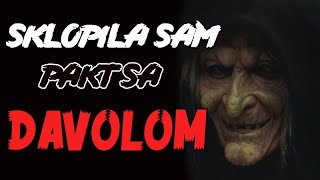 Sklopila sam pakt sa đavolom  Horor Prica  creepypasta [upl. by Andryc652]