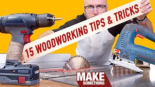 15 Tips Thatll Improve Your Woodworking Must Know Tricks and Techniques [upl. by Georgy122]