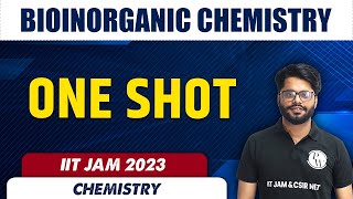 One Shot  Bioinorganic Chemistry  Chemistry  IIT JAM 2023 [upl. by Persons]