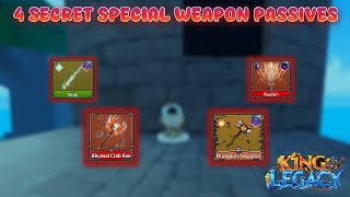 THE 4 SWORD SECRET SPECIAL WEAPON PASSIVES BROKEN KING LEGACY UPDATE 7 [upl. by Kampmeier79]