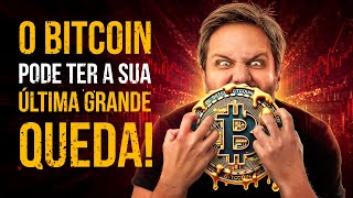 💣 BITCOIN PODE CAIR MAIS MAS SERÁ A ÚLTIMA CHANCE NÃO PERCA [upl. by Buroker]