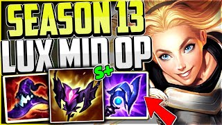 How to Play LUX MID amp CARRY A LOSING TEAM  Best BuildRunes  Lux Guide S13 League of Legends [upl. by Nayrda]