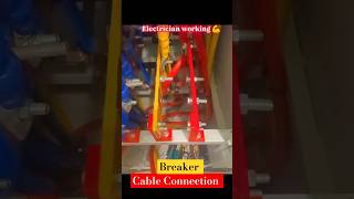 Busbar Cable Connection 👷▶️  Breaker Cable Busbar Connectshorts [upl. by Ameg]