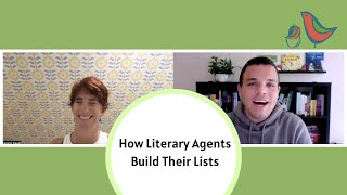 How Literary Agents Build Their Lists [upl. by Creedon]