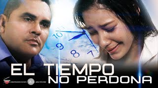 Pelicula Cristiana Completa  EL TIEMPO NO PERDONA [upl. by Sharp497]