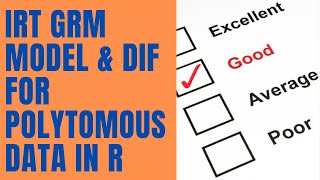 IRT GRM model and DIF for Ordinal Polytomous data in R [upl. by Rednaskela]