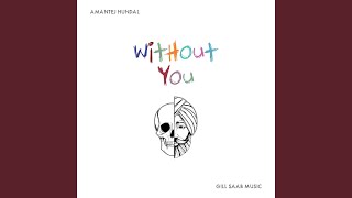 Without You [upl. by Delia]