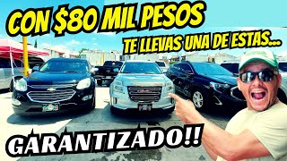 🚨CAMIONETAS SUV´s AMERICANAS Desde 80 Mil PESOS tianguis de autos trucks for sale used cars [upl. by Cloutman773]