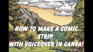 How to Make a Comic Strip with Voiceover in Canva [upl. by Ayokal]