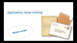 APPLICATION LETTER WRITING written sample [upl. by Adli]