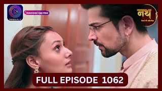 Nath Rishton Ki Agnipariksha  1 Oct 2024  Full Episode 1062  Dangal TV [upl. by Ariait553]