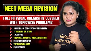 Neet Mega Revision Full Physical chemistry covered WITH Topicwise problems  NEET 20254 [upl. by Renata]