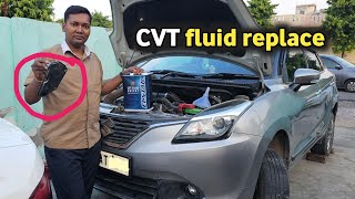 CVT fluid change Maruti Suzuki Baleno [upl. by Aenet399]