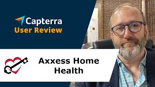 Axxess Home Health Review Adequate Software but do your homework [upl. by Netsrik]