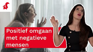 Positief omgaan met negatieve mensen 8 tips om te dealen met energievampieren  Tijdwinstcom [upl. by Cacilie836]