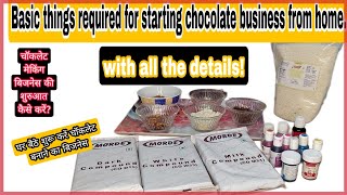 Basic things required for starting chocolate business from home  Homemade chocolate business [upl. by Duyne]