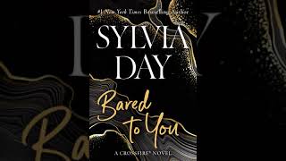 Bared to You Crossfire 1  Sylvia Day  Audiobook Romance Erotic Fiction Contemporary [upl. by Wight]