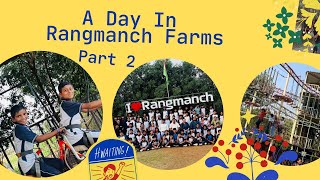 A day in Rangmanch Farms  school Trip part 2 rangmanch [upl. by Bussey]